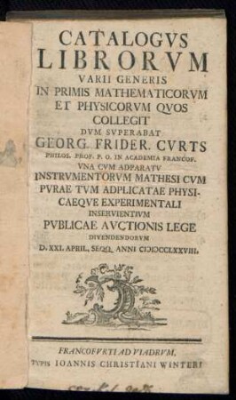 Catalogvs Librorvm Varii Generis In Primis Mathematicorvm Et Physicorvm