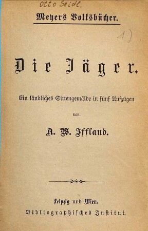 Die Jäger : ein ländlliches Sittengemälde in 5 Aufzügen