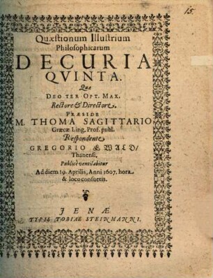 Quaestionum illustrium philosophicarum decuria quinta