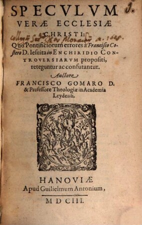 Speculum verae ecclesiae ...