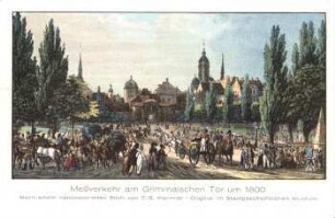 Meßverkehr am Grimmaischen Tor um 1800
