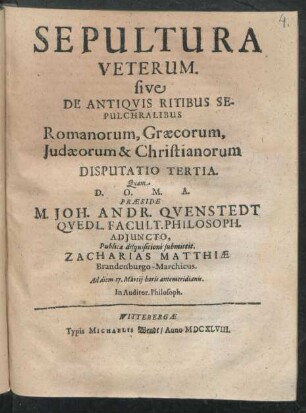 3: Sepultura Veterum. sive De Antiquis Ritibus Sepulchralibus Romanorum, Graecorum, Judaeorum & Christianorum Disputatio ...