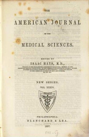 The American journal of the medical sciences : the official journal of the Southern Society for Clinical Investigation ; an international journal of biomedical research. 34. 1857