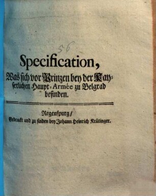 Specification, Was sich vor Prinzen bey der Kayserlichen Haupt-Armée zu Belgrad befinden