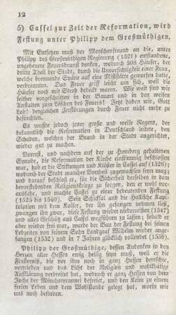 5) Cassel zur Zeit der Reformation, wird Festung unter Philipp dem Großmüthigen.