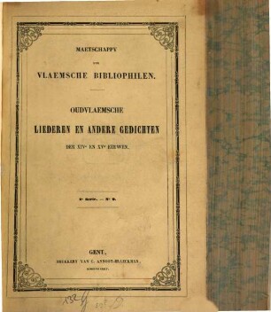 Maatschappij der Vlaemsche Bibliophilen, 2. Ser., 9. 1849