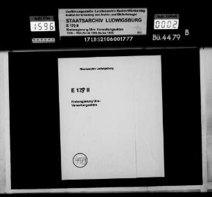 Aktenausscheidungen und Registraturneuordnungen, Oberämter Leutkirch - Wangen