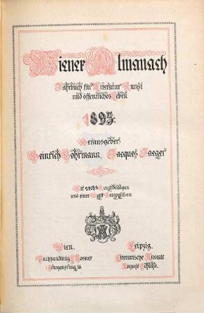 Wiener Almanach : Jahrbuch für Literatur, Kunst und öffentliches Leben. 1895 = Jg. 4