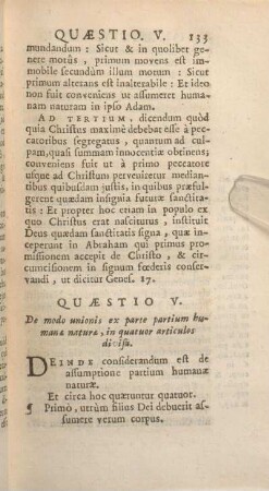 Quaestio V. De modo unionis ex parte partium humanae naturae, in quatuor articulos divisa.