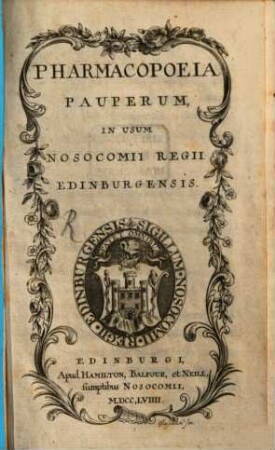 Pharmacopoea Pauperum in usum Nosocomii regii Edinburgensis