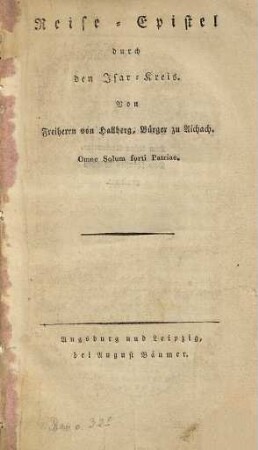Reise-Epistel durch den Isar-Kreis