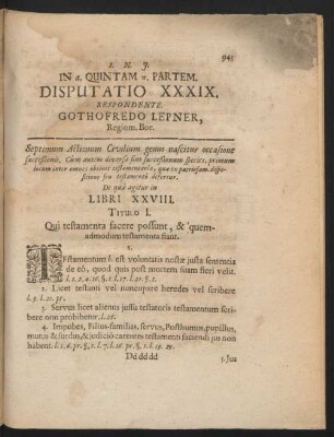 Titulo I. Qui testamenta facere possunt, & quemadmodum testamenta fiant
