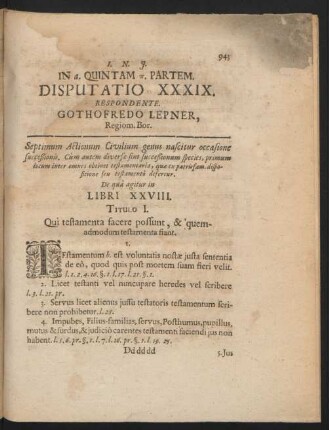 Titulo I. Qui testamenta facere possunt, & quemadmodum testamenta fiant
