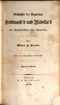 Geschichte der Regierung Ferdinand's und Isabella's der Katholischen von Spanien, 2