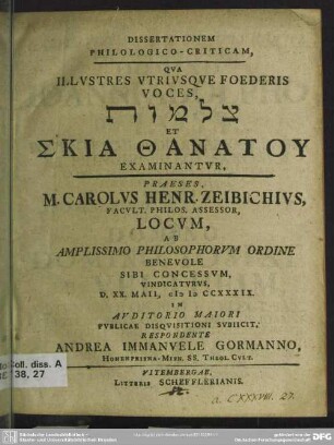 Dissertationem Philologico-Criticam, Qua Illustres Utriusque Foederis Voces Zalmareth Et Skia Thanatu Examinantur