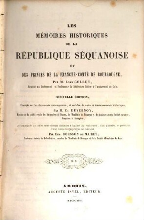 Les Memoires historiques de la republique Seguanoise et des princes de la Franche-Comté de Bourgougne