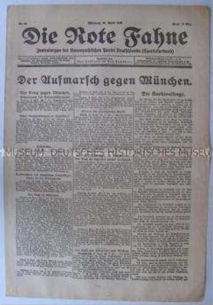 Kommunistische Tageszeitung "Die Rote Fahne" u.a. zum Kampf der Regierungstruppen gegen die Münchener Räterepublik