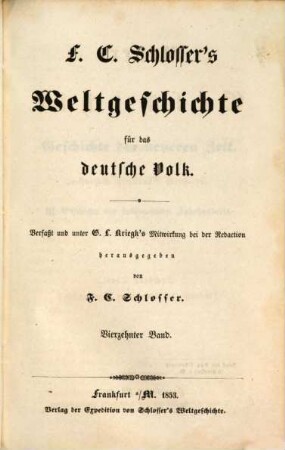 F. C. Schlosser's Weltgeschichte für das deutsche Volk. 14, Neuere Geschichte ; 6. Theil : III. Geschichte des siebenzehnten Jahrhunderts