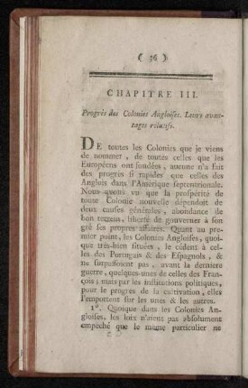 Chapitre III. Progrès des Colonies Angloises. Leurs avantages rélatifs