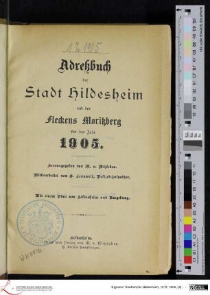 Adreßbuch der Stadt Hildesheim und des Fleckens Moritzberg für das Jahr 1905.