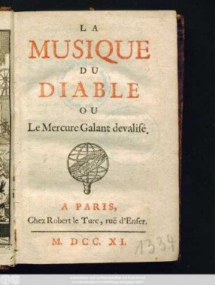 La Musique Du Diable Ou Le Mercure Galant devalisé