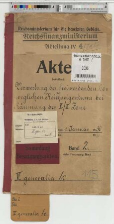Verwertung des freiwerdenden beweglichen Reichseigentums bei Räumung der II/III Zone: Bd. 2