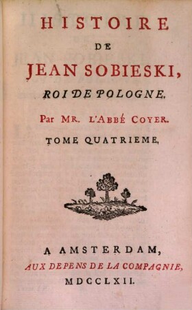 Histoire de Jean Sobieski, Roi de Pologne, 4