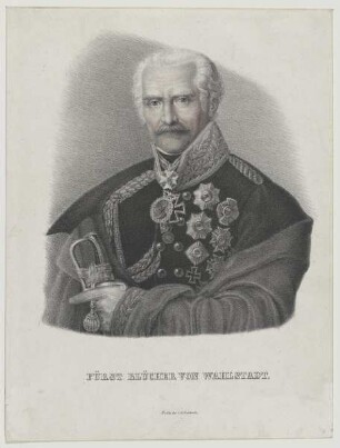Bildnis Gebhard Leberecht Blücher, Fürst von Wahlstadt