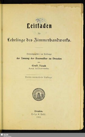 Leitfaden für Lehrlinge des Zimmerhandwerks