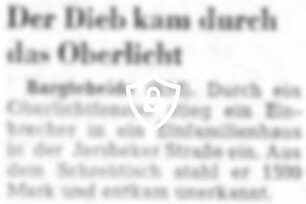 Der Dieb kam durch das Oberlicht
