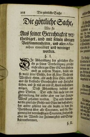 Die göttliche Sache, Wie sie Aus seiner Gerechtigkeit vertheidiget, und mit seinen übrigen Vollkommenheiten, und allen Actionibus conciliirt und vereiniget worden.