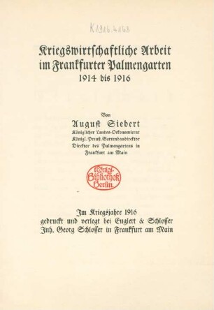 Kriegswirtschaftliche Arbeit im Frankfurter Palmengarten 1914 bis 1916