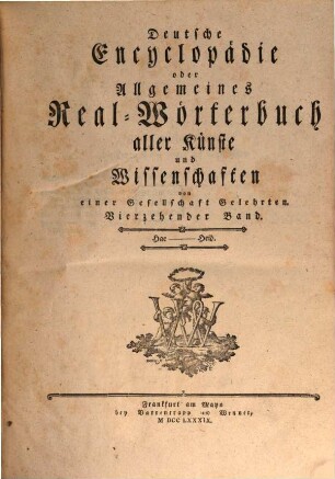 Deutsche Encyclopädie oder Allgemeines Real-Wörterbuch aller Künste und Wissenschaften, 14. Hae - Heid