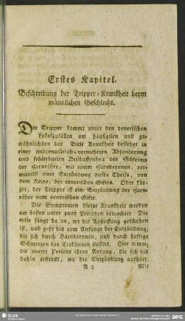 Erstes Kapitel. Beschreibung der Tripper-Krankheit beym männlichen Geschlecht
