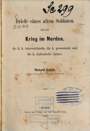 Briefe eines alten Soldaten über den Krieg im Norden, die k.k. österreichische, die k. preussische und die k. italienische Armee
