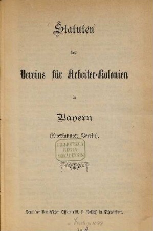 Statuten des Vereins für Arbeiter-Kolonien in Bayern : (Anerkannter Verein.)