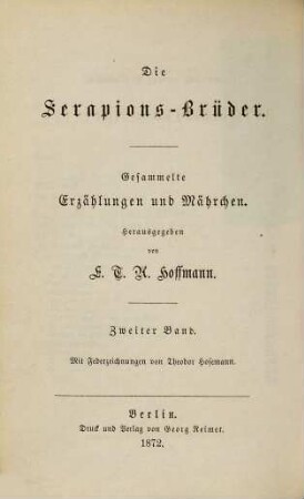 E. T. A. Hoffmann's gesammelte Schriften, 2. Die Serapions-Brüder ; 2