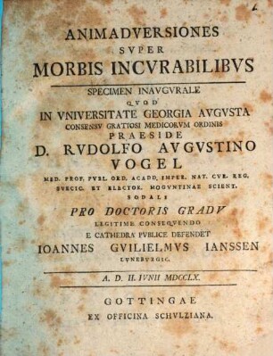 Animadversiones super morbis incurabilibus : specimen inaug.
