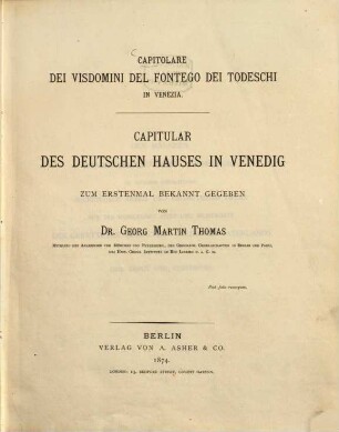 Capitular des Deutschen Hauses in Venedig : = Capitolare dei Visdomini del Fontego dei Todeschi in Venezia