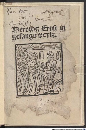 Herczog Ernst in gesangs weyß : [Gedicht ; Holzschnitt]