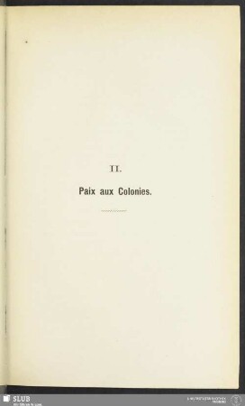 II. Paix aux Colonies