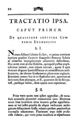Caput Primum. De Qualitate Legitima Corporis Euangelici.