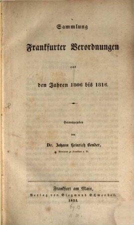 Sammlung Frankfurter Verordnungen : aus den Jahren 1806 bis 1816