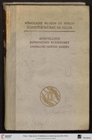 Ausstellung japanischer Kleinkunst : Sammlung Gustav Jacoby