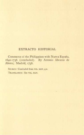 [Document of 1736] Extracto historial. Commerce of the Philippines with Nueva Espana, 1640-1736