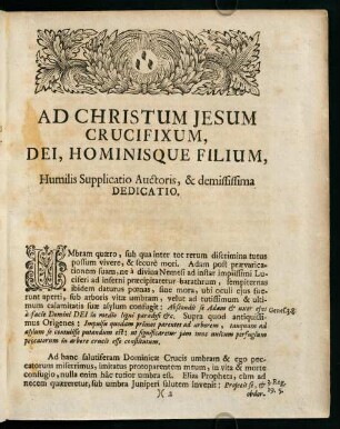 a2r-a3r, Ad Christum Jesum Crucifixum, Dei, Hominisque Fillum, Humilis Supplicatio Auctoris, & demississima Dedicatio