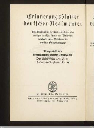 Das Infanterie-Regiment von Grolman (1. Posensches) Nr. 18 im Weltkriege : nach amtlichen Unterlagen und Berichten der Mitkämpfer