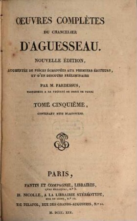 Oeuvres complètes, 5. Contenant 8 plaidoyers