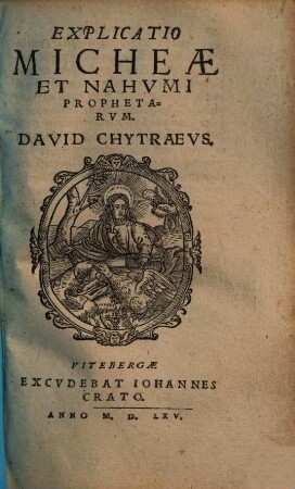 Explicatio Micheæ Et Nahvmi Prophetarvm
