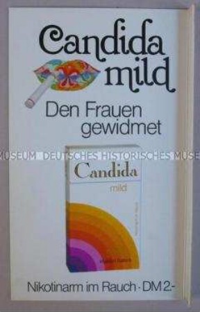 Werbeschild (Ausleger,doppelseitig) für "Candida mild"-Zigaretten, "Den Frauen gewidmet"